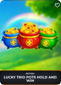 Lucky Trio Pots Hold and Win von Betora